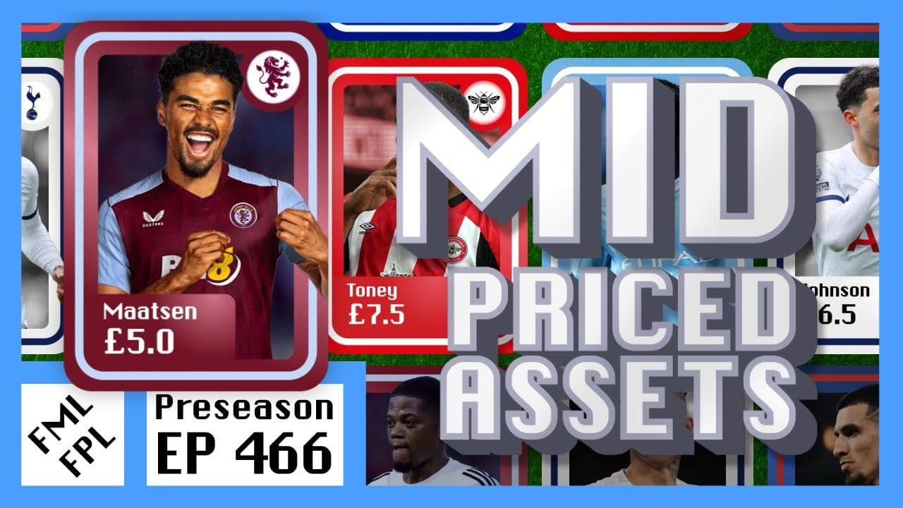 Thumbnail image for Ep. 466 - Preseason Pod 2/4 - Mid Priced Assets