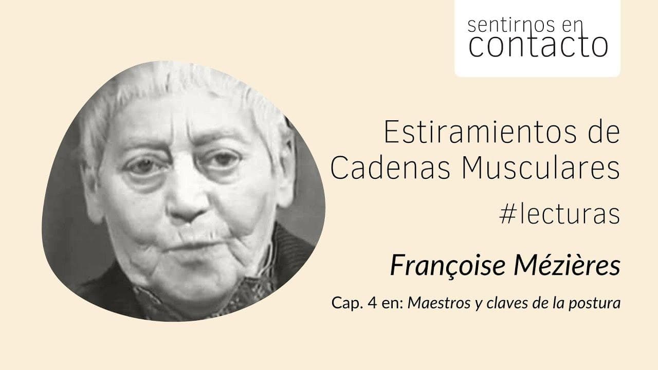 Thumbnail image for Françoise Mézieres, observadora aguda (en Maestros y claves de la postura) | sentirnosencontacto.com