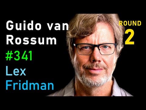 Thumbnail for Guido van Rossum: Python and the Future of Programming | Lex Fridman Podcast #341