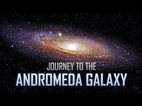 Journey to the Andromeda Galaxy [4K]