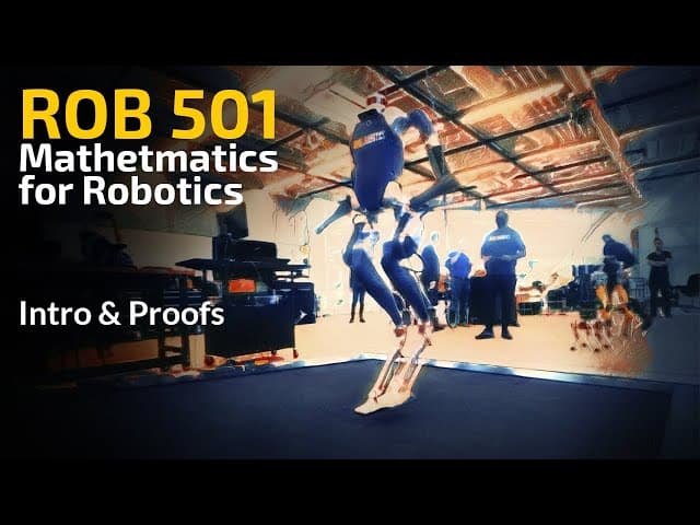 ROB 501: Mathematics for Robotics Introduction & Proof Techniques