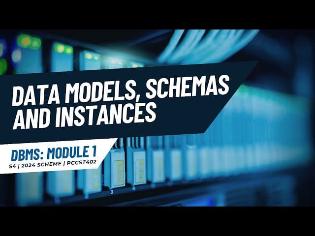 Introduction to DBMS, Data Models, Schemas and Instances | PCCST402 | KTU 2024 Scheme | Anna Thomas