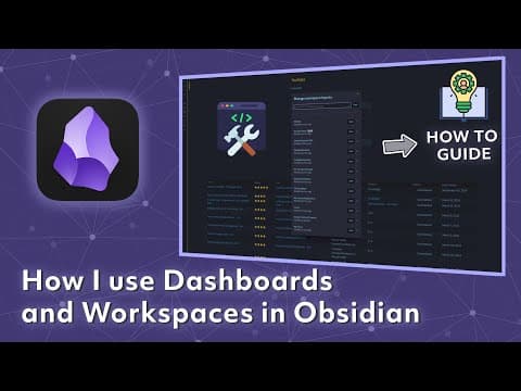 Thumbnail for How I use Dashboards and Workspaces in Obsidian