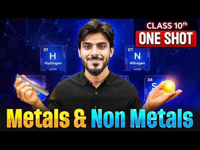 Metals and Non Metals - Class 10 | ONE SHOT | Complete CHAPTER | Aakash Tyagi