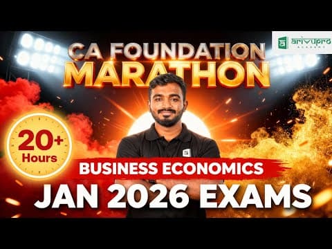 CA Foundation Economics Marathon 🔥 Jan 2026 | One Shot Revision | ArivuPro