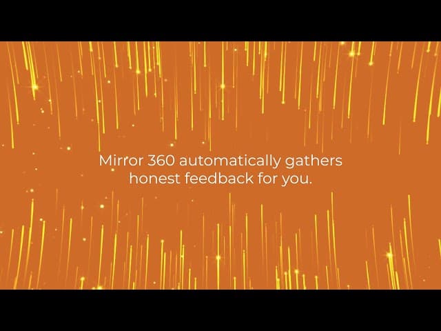 Mirror 360 makes honest feedback easy