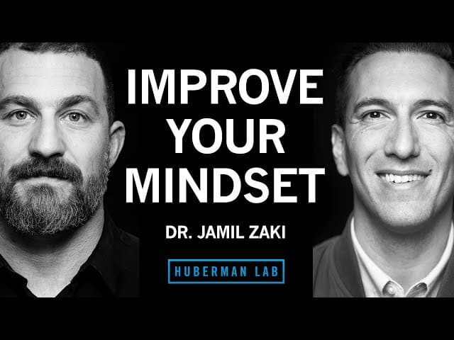 Thumbnail image for Dr. Jamil Zaki: How to Cultivate a Positive, Growth-Oriented Mindset