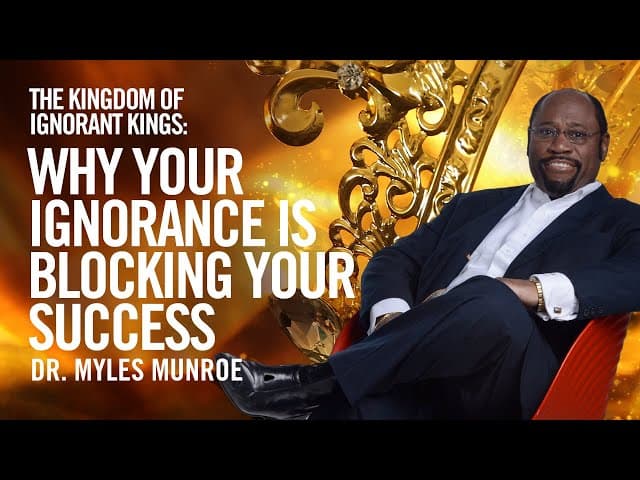 Thumbnail image for Why Your Ignorance Is Blocking Your Success  | MunroeGlobal.com