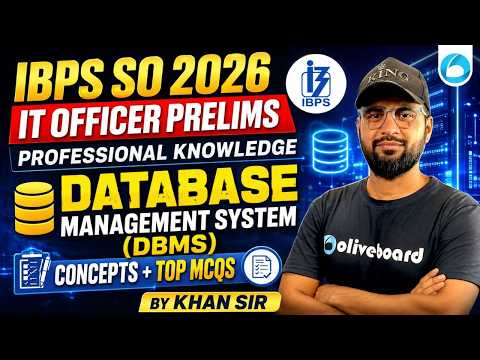 IBPS SO 2026 |  IT Officer Prelims | Professional Knowledge | Database Management System (DBMS) | Co