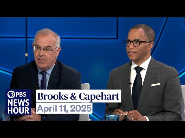 Brooks and Capehart on Trump’s tariffs and reaction from the markets
