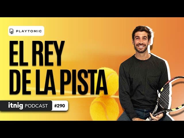 PLAYTOMIC: Levantar 67M con una APP de PÁDEL | Podcast #290