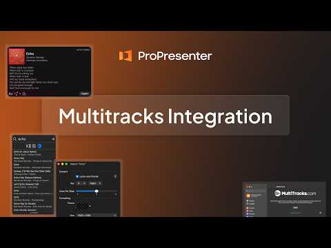 Thumbnail for ProPresenter-  multitracks.com Integration