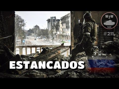 Thumbnail for #211 Rusia Entra en una Nueva Fase: El Estancamiento