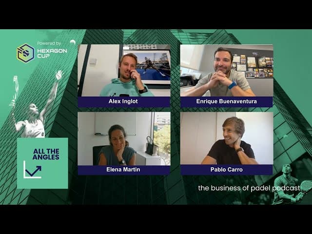 All The Angles S1 E1 (Vid): Focus on the 2024 Playtomic Global Padel Report