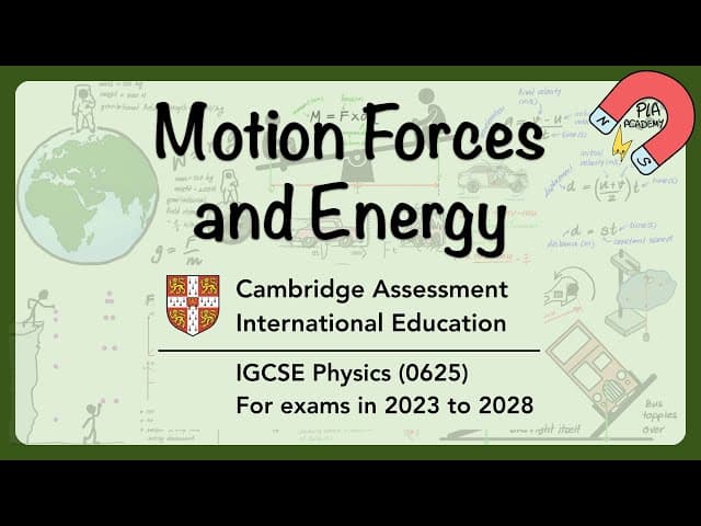 Cambridge IGCSE Physics 0625 UNIT 1 Motion Forces and Energy Revision #igcse_physics