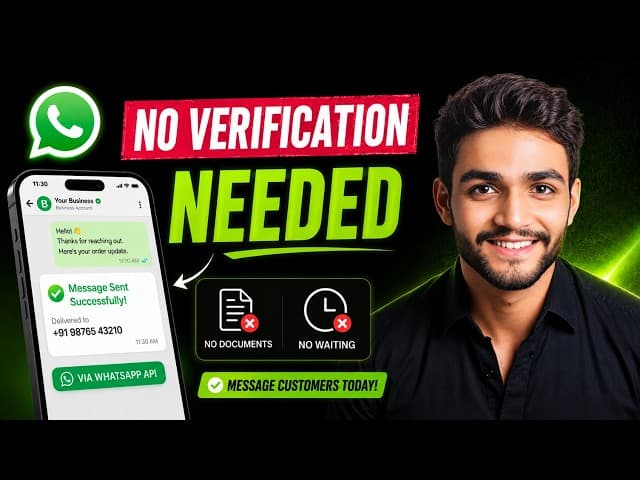 Use WhatsApp API Without Business Verification