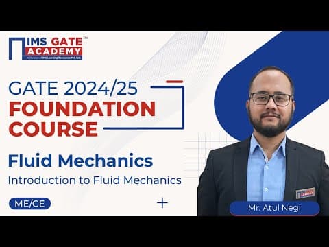 Thumbnail for L1 Introduction to Fluid Mechanics | Fluid Mechanics for GATE & PSU's | Atul Negi Sir