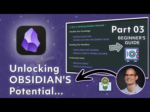 Thumbnail for Obsidian Beginners Guide - Unlocking Obsidian's Potential (Part 3/4)