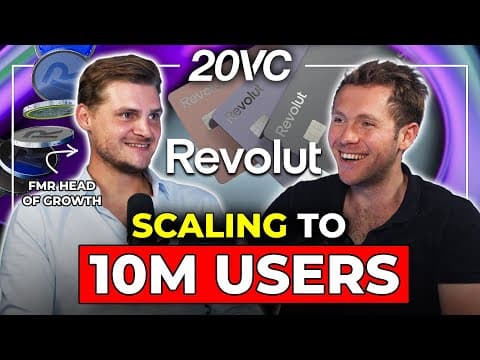 Thumbnail for Val Scholz: How Revolut Acquired Their First 10M Users: Tips, Tactics & Strategies | E1168