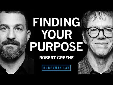 Thumbnail for A Process for Finding & Achieving Your Unique Purpose | Robert Greene
