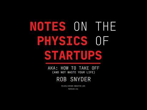 Notes on the Physics of Startups