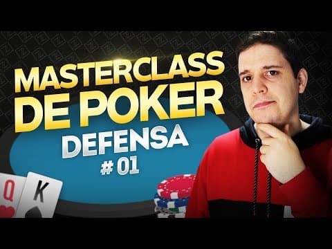 Thumbnail for POKER MASTERCLASS #01 📝 JUEGO SIN INICIATIVA NI POSICIÓN