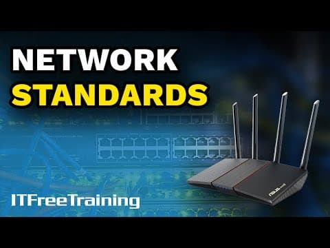 Thumbnail for Network Standards - CompTIA A+ 220-1101 – 4.1