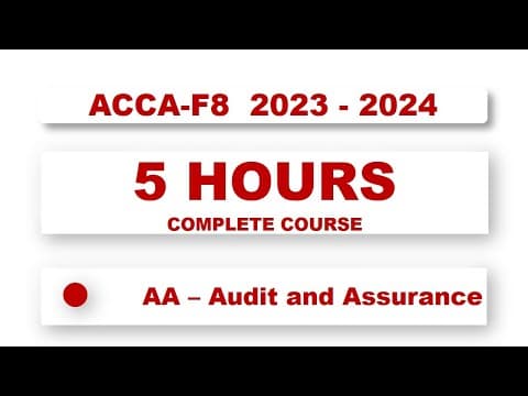 Thumbnail for ACCA F8: Audit and Assurance - Complete Course | @financeskul
