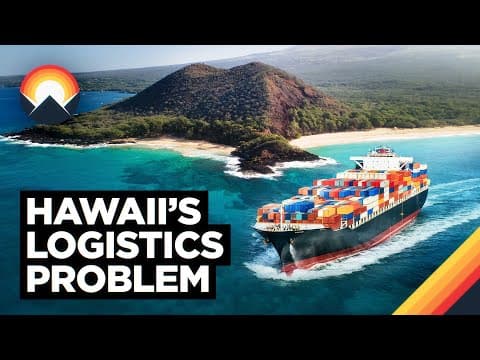 Thumbnail for Hawaii's Logistics Problem