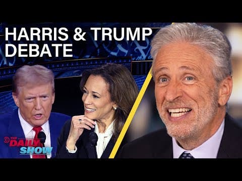 Thumbnail for Jon Stewart Tackles Harris & Trump's Debate and What This Means for the Election | The Daily Show