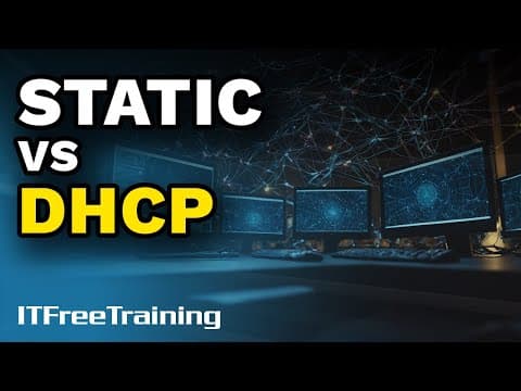 Thumbnail for Static vs DHCP - CompTIA A+ 220-1101 – 5.8