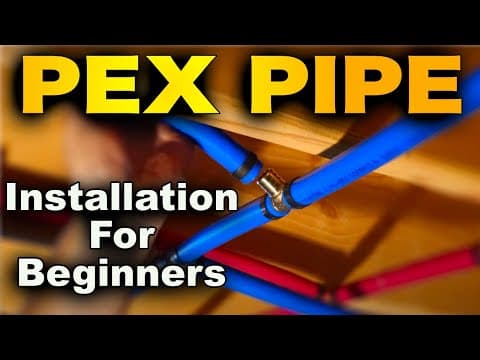 Thumbnail for PEX Pipe Installation - ALL Connections To Fittings In A WHOLE HOUSE!