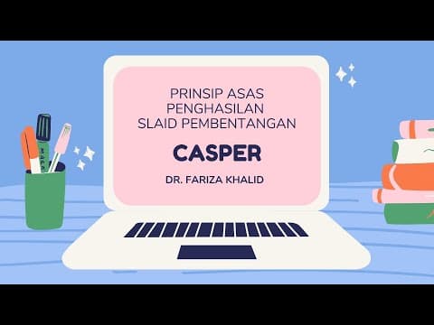 Thumbnail for PRINSIP ASAS PEMBANGUNAN BAHAN PEMBENTANGAN (CASPER)