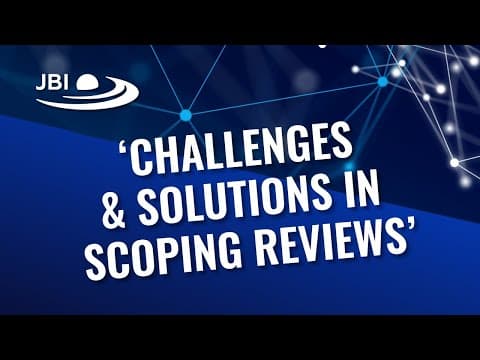 Thumbnail for Challenges & Solutions in Scoping Reviews