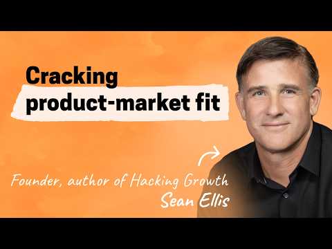 Thumbnail for The original growth hacker reveals his secrets | Sean Ellis (author of “Hacking Growth”)