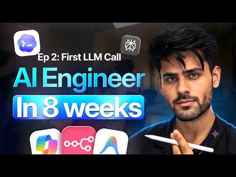 Episode 02: Understand Your First LLM Call | Free AI Engineer Course | 8 Weeks