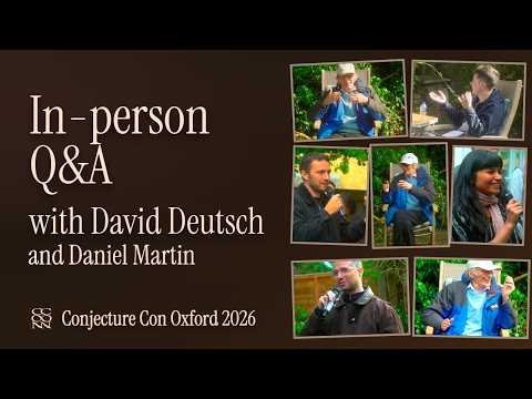 In-person Q&A with David Deutsch on Free Will, LLMs, Novelty, Hayek, Self-Driving Cars & Pokémon