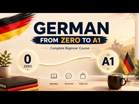 Thumbnail for German A1 Complete Course for Beginners