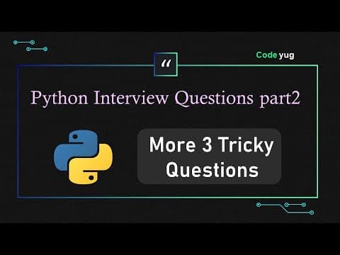 Python Interview Questions and Answers for Freshers | Python Tricky Questions