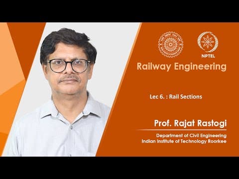 Thumbnail for Lecture 06: Rail Sections