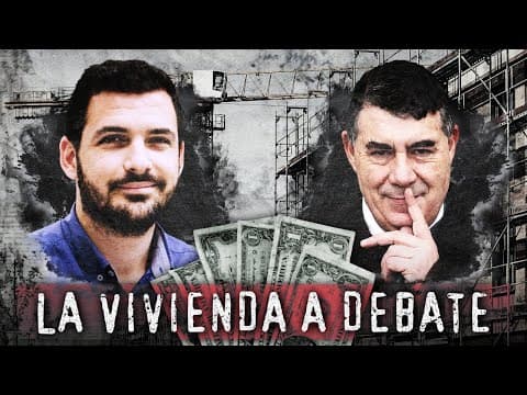 Thumbnail for BASTOS vs GARZÓN: El Gran Debate sobre Vivienda, Pensiones y Deuda Pública