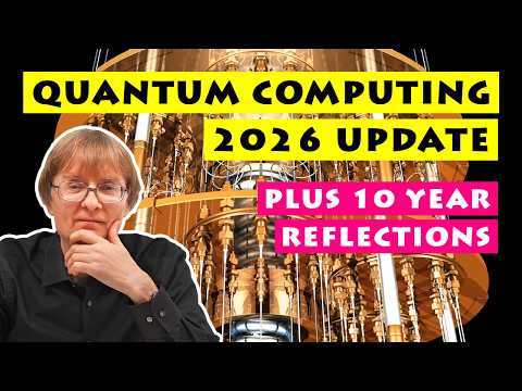 Thumbnail for Quantum Computing 2026 Update