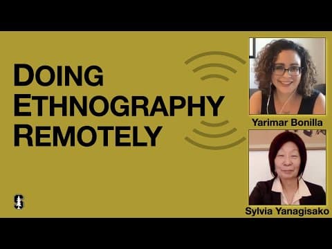 Thumbnail for Yarimar Bonilla Interview - Doing Ethnography Remotely