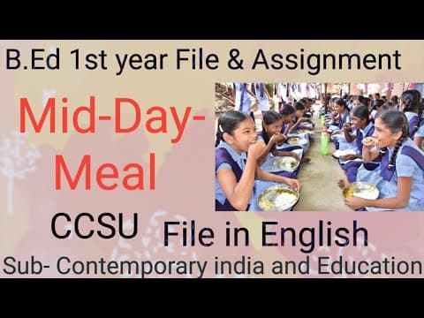 Thumbnail for Mid Day meal Scheme file in English, BEd First year, Contemporary India, E-101 #ccsu #file