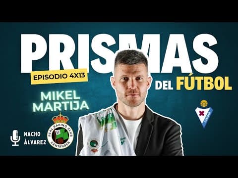 Thumbnail for Episodio 61 - Mikel Martija | Director Deportivo Real Racing de Santander