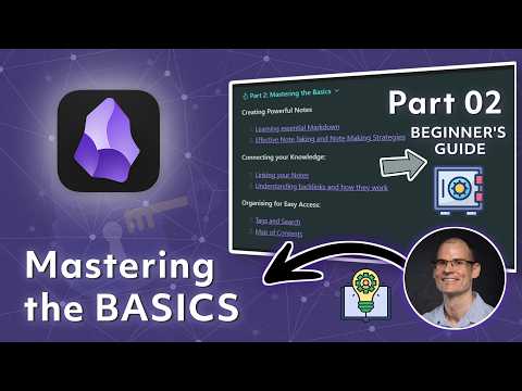Obsidian Beginners Guide - Mastering the Basics (Part 2/4)