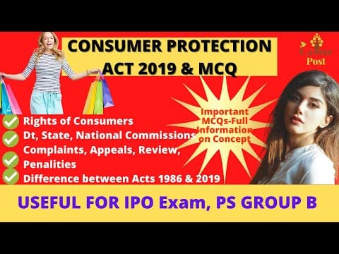 Thumbnail for CONSUMER PROTECTION ACT 2019: COPRA 2019 MCQ for IPO EXAM (2021): Full CLASS Consumer Protection Act
