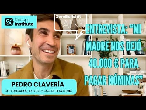 Thumbnail for Entrevista a Pedro Clavería (Playtomic): "Mi madre nos dejó 40.000€ para pagar nóminas"