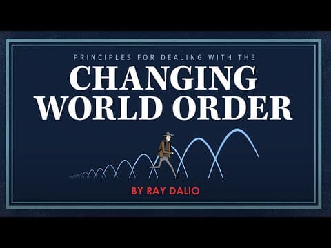Thumbnail for Principles for Dealing with the Changing World Order by Ray Dalio